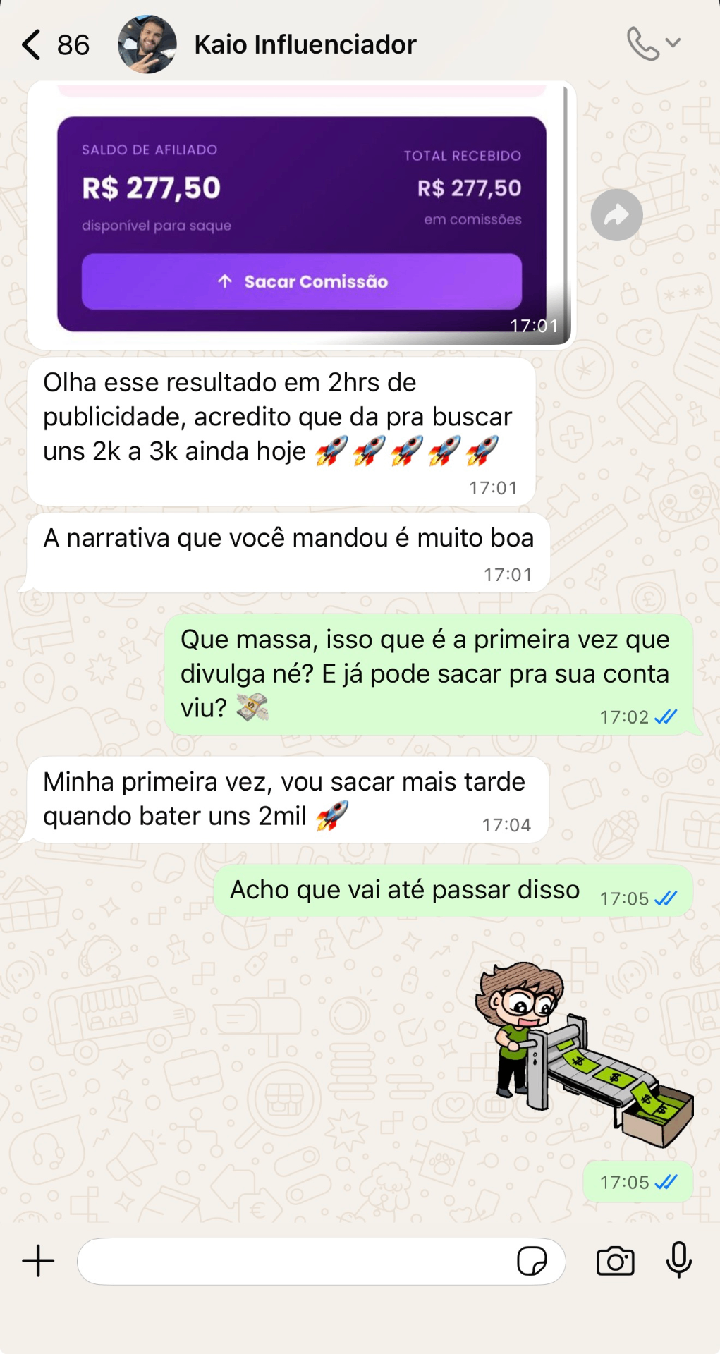 Kaio • R$ 277 em 2h de publicidade